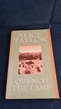 Alice Taylor - Quench The Lamp, Brandon Publishers, 1990, Paperbacks