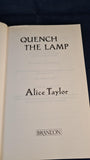 Alice Taylor - Quench The Lamp, Brandon Publishers, 1990, Paperbacks