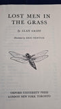 Alan Griff - Lost Men in The Grass, Oxford University Press, 1945