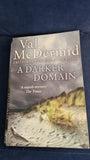 Val McDermid - A Darker Domain, Harper, 2009, Paperbacks