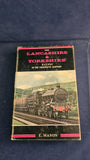 Eric Mason - The Lancashire & Yorkshire Railway in the 20th century, Ian Allan, 1961