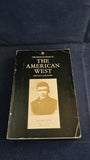 David Lavender - The American West, Penguin Book, 1969, Paperbacks