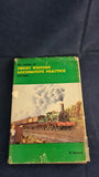 H Holcroft - An Outline of Great Western Locomotive Practice 1837-1947, no date