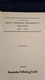 H Holcroft - An Outline of Great Western Locomotive Practice 1837-1947, no date