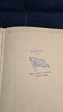 John Tebbel - The Life & Good Times of William Randolph Hearst, Victor Gollancz, 1953