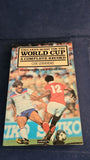 Clive Leatherdale - England's Quest for the World Cup, Methuen, 1984