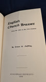Ernest R Suffling - English Church Brasses, from 13th-17th Century, Kingsmead Reprints, 1970