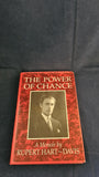 Rupert Hart-Davis - The Power of Chance, Sinclair-Stevenson, 1991
