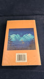 A S Byatt - Elementals, Stories of Fire & Ice, Chatto & Windus, 1998, First Edition