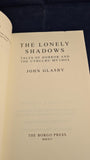 John Glasby - The Lonely Shadows, First Borgo Press Edition, 2012, Paperbacks