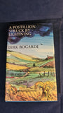 Dirk Bogarde - A Postillion Struck by Lightning, Chatto & Windus, 1977, Signed