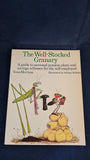 Tessa Morrison - The Well-Stocked Granary, Hutchinson Benham, 1979, First Edition