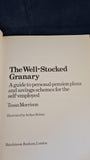 Tessa Morrison - The Well-Stocked Granary, Hutchinson Benham, 1979, First Edition