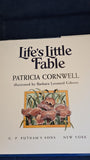 Patricia Cornwell - Life's Little Fable, G P Putnam's, 1999