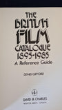 Denis Gifford - The British Film Catalogue 1895-1985, David & Charles, 1973