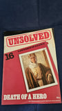 Unsolved Magazine, Death of A Hero, Volume 2 Issue 16 1984, Lawrence of Arabia
