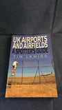 Tim Laming - UK Airports and Airfields, A Spotter's Guide, Airlife, 2000, Paperbacks