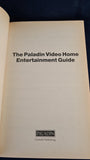 Paladin Video Home Entertainment Guide, Paladin Books, 1985, Paperbacks