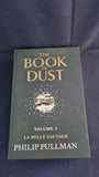 Philip Pullman - The Book of Dust, Volume 1, David Fickling Books, 2017, First Special Edition