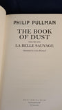 Philip Pullman - The Book of Dust, Volume 1, David Fickling Books, 2017, First Special Edition