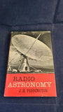 J H Piddington - Radio Astronomy, Hutchinson, 1961, First Edition
