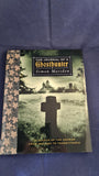 Simon Marsden - The Journal Of A Ghosthunter, Little, Brown & Co, 1994, First Edition