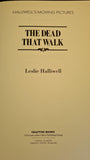 Leslie Halliwell - The Dead That Walk, Grafton Books, 1986, Review copy