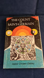 Isabel Cooper-Oakley - The Count of Saint-Germain, Rudolf Steiner Publications, 1970
