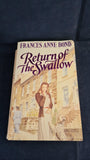 Frances Anne Bond - Return of The Swallow, Headline, 1991, Paperbacks