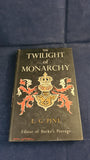 L G Pine - The Twilight of Monarchy, Burke Publishing, 1958