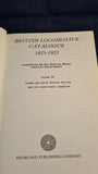 David Baxter - British Locomotive Catalogue 1825-1923, Moorland Publishing, 1979