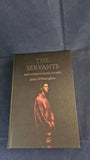 John O'Donoghue -The Servants & Other Strange Stories, Tartarus Press, 2024, First Edition, Limited