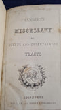 Chambers's Miscellany of Entertaining Tracts, William & Robert Chambers