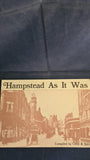 Clive R Smith - Hampstead As It Was, C R Smith Publishers