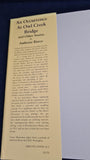 Ambrose Bierce - An Occurrence At Owl Creek Bridge & Other Stories, Tartarus, 2008, First Edition
