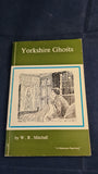 W R Mitchell - Yorkshire Ghosts, Dalesman Paperbacks, 1977