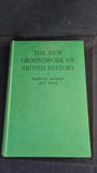 Warner, Marten & Muir - The New Groundwork of British History, Blackie & Son, 1964