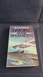 M E Morris - Sword of the Shaheen, Grafton Books, 1991, Paperbacks