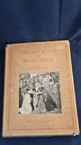 Rex Vicat Cole - The Art & Life of Byam Shaw, Seeley, Service & Co. 1932