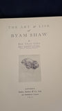 Rex Vicat Cole - The Art & Life of Byam Shaw, Seeley, Service & Co. 1932