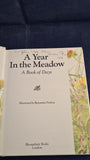 Benjamin Perkins - A Year In the Meadow, A Book of Days, Bloomsbury Books, 1992