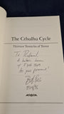 Robert M Price - The Cthulhu Cycle, Chaosuim Book, 1996, First Edition, Association copy Signed