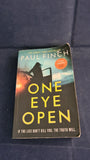 Paul Finch - One Eye Open, Orion Books, 2020, Paperbacks