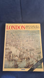 Felix Barker - London, 2000 years of a city and its people, Macmillan, 1983