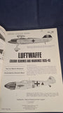 Aircam Aviation Series- Luftwaffe, Colour schemes and Markings 1935-45, 1976