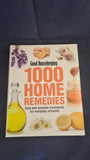 Good Housekeeping, 1000 Home Remedies, Collins & Brown, 2010, First Edition