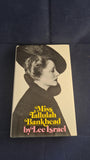 Lee Israel - Miss Tallulah Bankhead, W H Allen, 1972, First UK Edition
