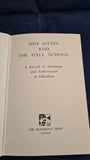 Miss Gilpin and The Hall School, Bannisdale Press, 1949