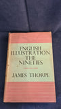 James Thorpe - English Illustration: The Nineties, Faber & Faber, 1935, First Edition