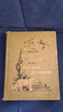 Complete Picture Gallery of the Animal Kingdom, George Gill, 1887, First Edition